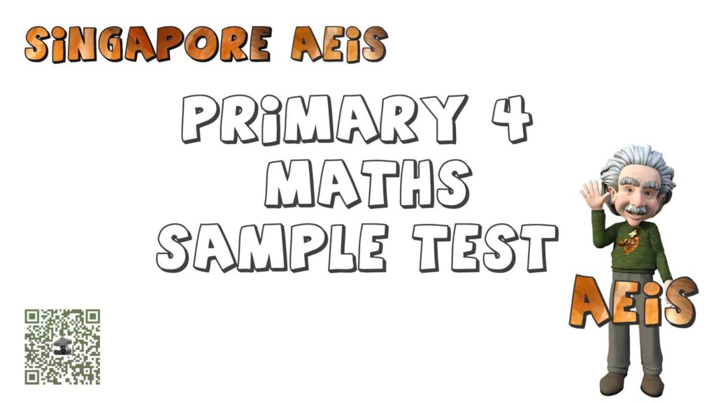 AEIS_Singapore_P4_Maths_v1